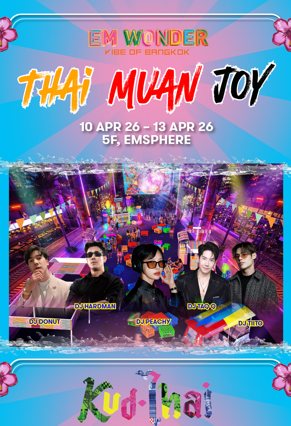 EM DISTRICT THAI HANSA MAHA SONGKRAN 2026