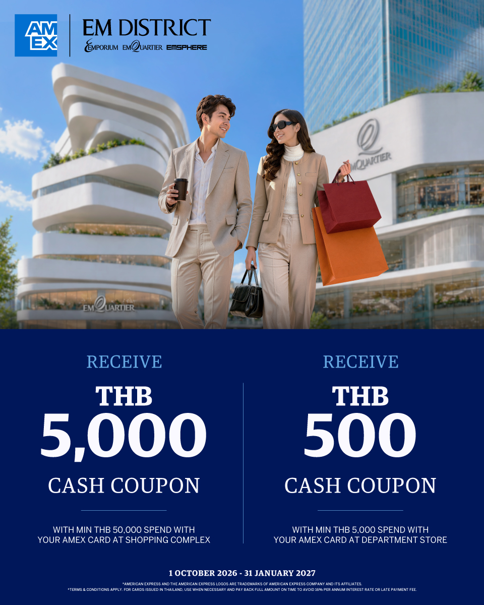 Explore Thailand with Amex at EM DISTRICT